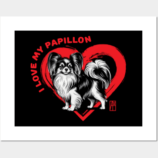 I Love My Papillon - I Love my dog - Intelligent dog Posters and Art